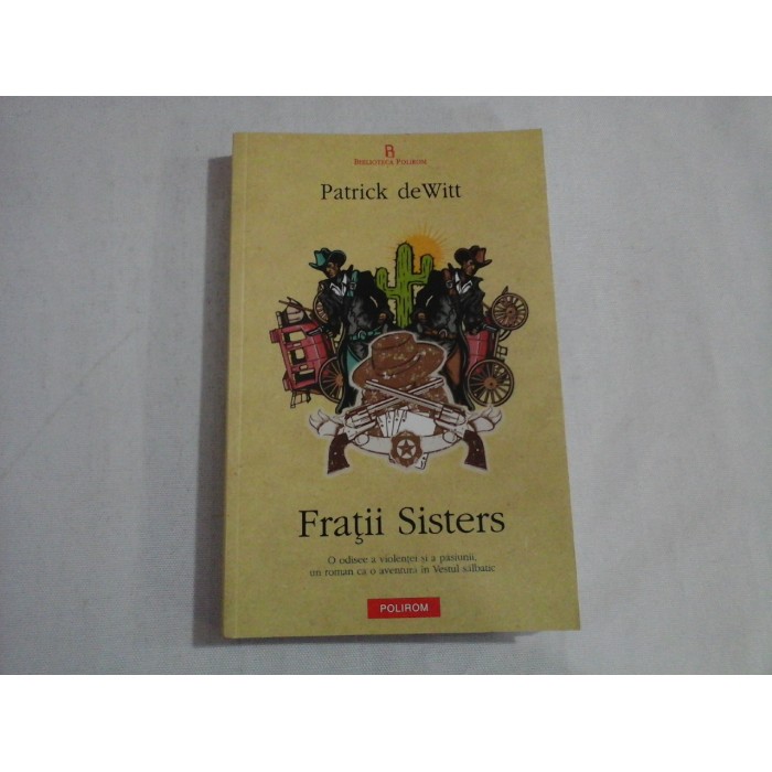 FRATII SISTERS - PATRICK DE WITT